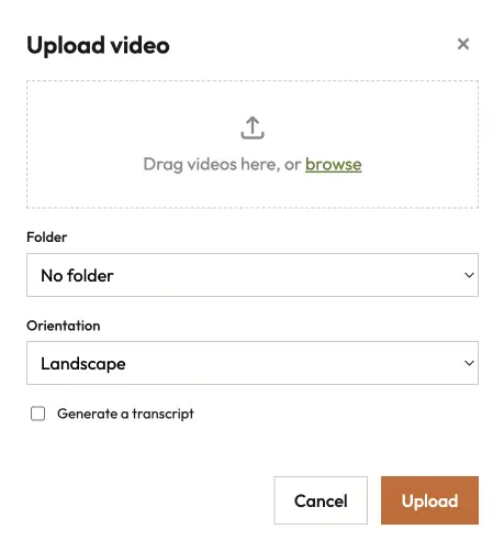 The upload dialog — drag or browse, folder, orientation, and transcript options