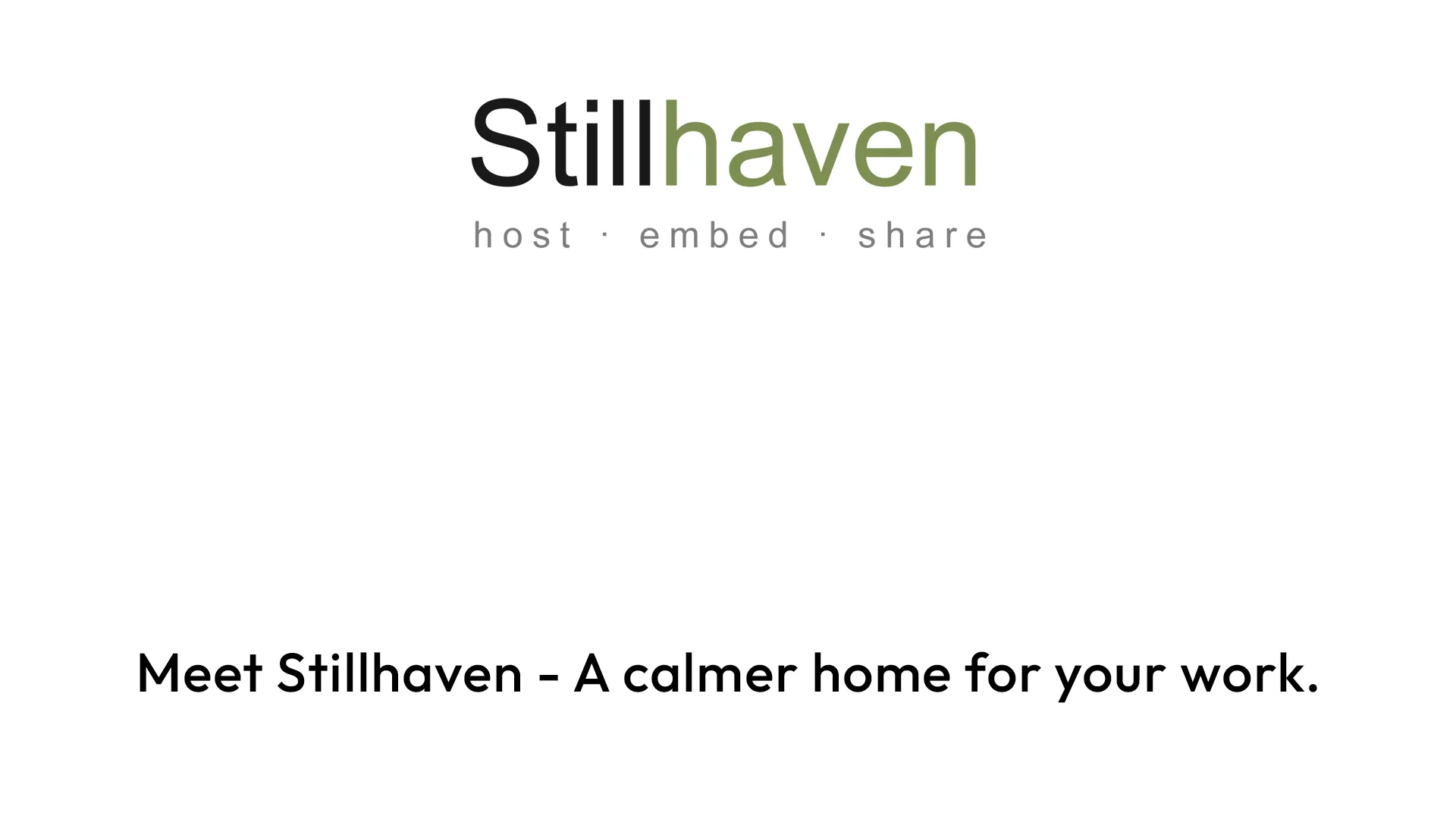 A Stillhaven video playing in a fully branded, ad-free player